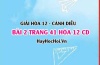 Giải bài 2 trang 41 Hóa 12 Cánh Diều SGK